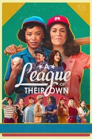 A League of Their Own (2022-)