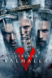 Βίκινγκ: Βαλχάλα / Vikings: Valhalla (2022)