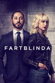 Fartblinda (2019-)