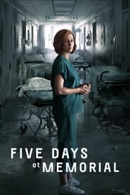 Five Days at Memorial (2022-)