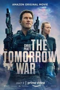 The Tomorrow War / Ο πόλεμος του αύριο (2021)