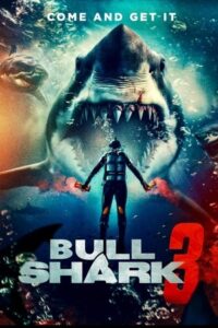 Bull Shark 3 (2024)