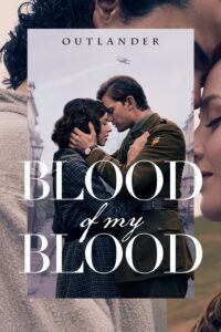 Outlander: Blood of My Blood (2025)
